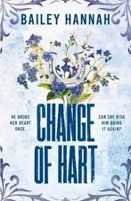 Bailey Hannah Change of Hart (Paperback) Wells Ranch (UK IMPORT)