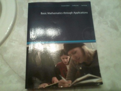 MAT 082 Basic Mathematics Through Applications (A Custom Edition for Rio Sal...