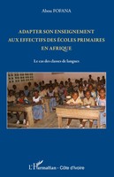 Abou Fofana | Adapter Son Enseignement Aux Effectifs Des éColes Primaires En...