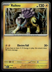 Pokemon Mega Evolution #048/132 Raikou Holo