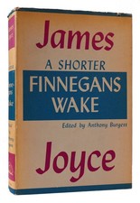 James Joyce A SHORTER FINNEGANS WAKE  1st Edition 1st Printing