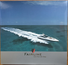 Fairline Motor Yachts hardback brochure 2005 - Targa, Phantom, Squadron ranges