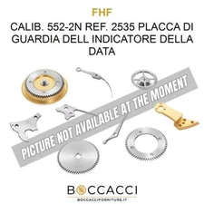 FHF CALIB. 552-2N REF. 2535 PLACCA DI GUARDIA DELL INDICATORE DELLA DATA Cali...