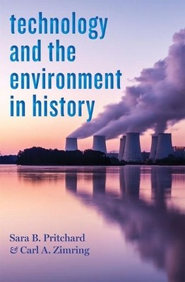 Technology and the Environment in H..., Sara B Pritchar