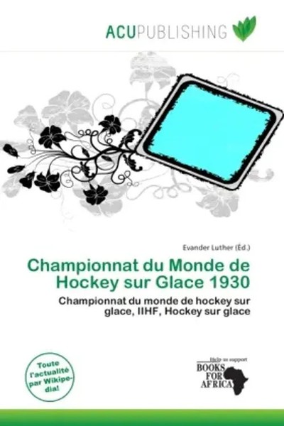 Evander Luther | Championnat Du Monde De Hockey Sur Glace 1930 | Taschenbuch-image