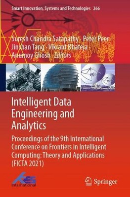 Intelligent Data Engineering and Analytics: Proceedings of the 9th International