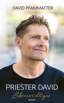 Priester David | David Pfammatter | deutsch
