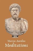 The Meditations Of The Emperor Marcus Aurelius Antoninus | Marcus Aurelius