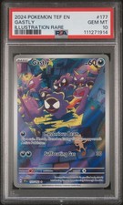 2024 POKEMON TEF EN-TEMPORAL FORCES ILLUSTRATION RARE #177 GASTLY PSA 10