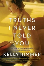 Truths I Never Told You - Paperback By Rimmer, Kelly - VERY GOOD
