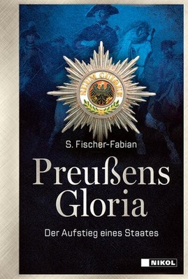 Preußens Gloria | S. Fischer-Fabian | deutsch