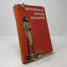 Encyclopedia of Egyptian Civilization by Georges Posener HC First Edition  Very 