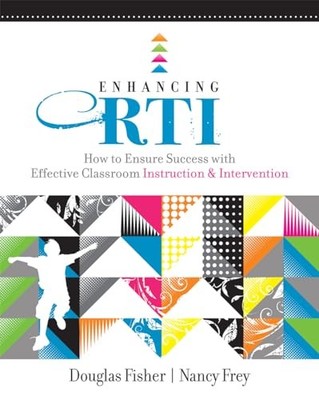 Enhancing RTI: How to Ensure Success wi..., Frey, Nancy
