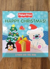 Fisher-Price - Happy Christmas! Touch and Feel Bo... by Rachel Elliot Board book
