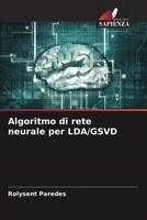 Rolysent Paredes | Algoritmo Di Rete Neurale Per Lda/Gsvd | Taschenbuch (2022)