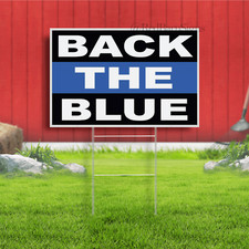 18x12 Inch BACK THE BLUE Yard Sign with Stake - kb1s
