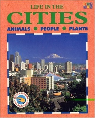 Life in the Cities (Life in the...) by Two-Can Editors