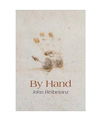 By Hand, John Reibetanz