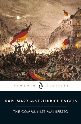 Friedrich Engels Karl Marx The Communist Manifesto (Paperback)