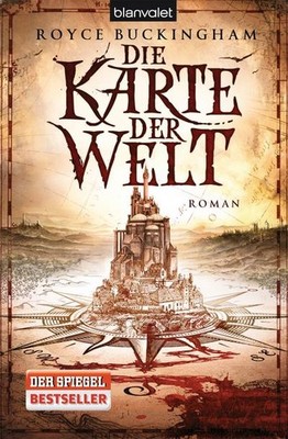 Die Karte der Welt (Mapper, Band 2) Royce Buckingham