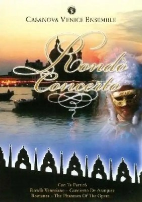 Casanova Venice Ensemble - Rondo Concerto ZUSTAND SEHR GUT