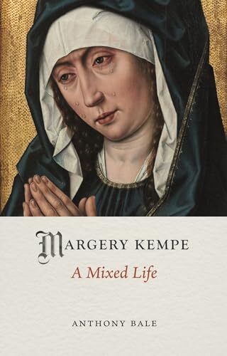 Margery Kempe: A Mixed Life (Medieval Lives) - Image 4
