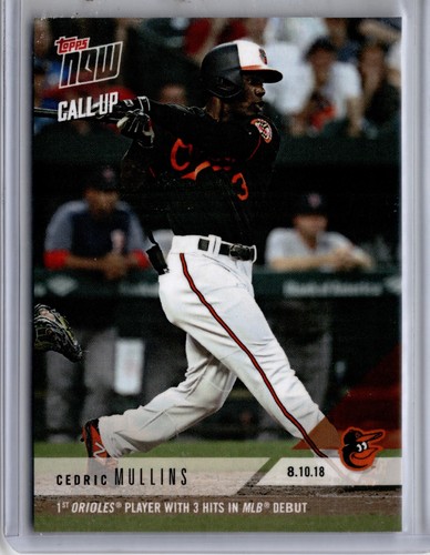 2018 Topps Now 584 Cedric Mullins