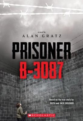 Prisoner B-3087 by Alan Gratz