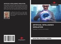 Jamel Ben Hechemi Sarraj | Artificial Intelligence Simulation | Taschenbuch