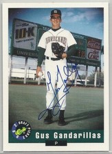 Gus Gandarillas Autographed 1992 Classic Baseball Draft Pick Card