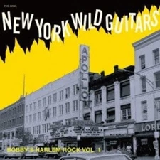 CD Various Artists - New York Wild Guitars ~ Bobby's Harlem Rock VOL1
