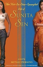 The Not-So-Star-Spangled Life of Sunita Sen (Originally published as: The Sunit