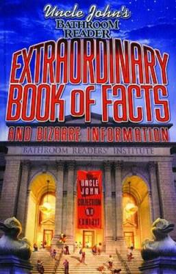 #ad Uncle John#x27;s Bathroom Reader Extraordinary Book of Facts: And Bizarre Inf GOOD $4.08