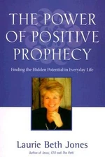 Power of Positive Prophecy: Finding the Hidden Potential in E - VERY GOOD