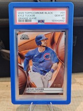2025 Topps Chrome Black Kyle Tucker Orange Wave 1/25 PSA 10 💎 🔥1st on Print!
