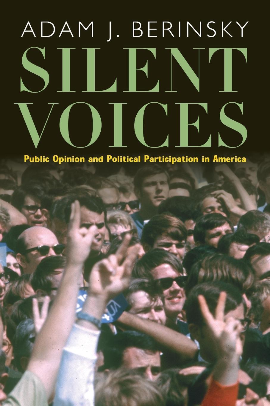 Thumbnail - Adam J. Berinsky | Silent Voices | Taschenbuch | Englisch (2006) |
