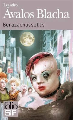 Berazachussetts, Leandro Ávalos Blacha und Hélène Serrano