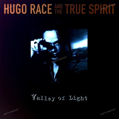 Hugo Race And The True Spirit - Valley Of Light LP (VG+/VG) .