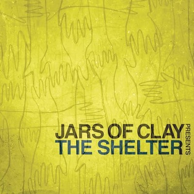 Jars of Clay Presents the Shel - GOOD