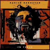 Vinile - Harish Raghavan - In Tense - Second Records -D- Neu