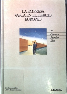 La empresa vasca en el espacio europeo II  Congreso Mundial Vasco;  la Empresa V