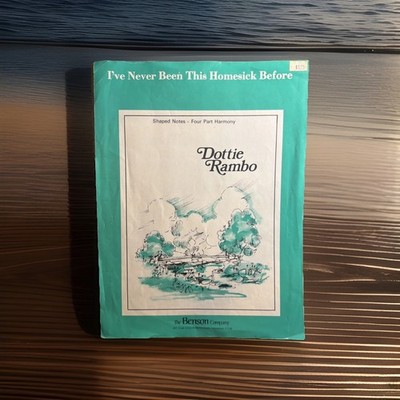 Dottie Rambo Sheet Music I've Never Been This Homesick Before  4 pt Shaped Notes