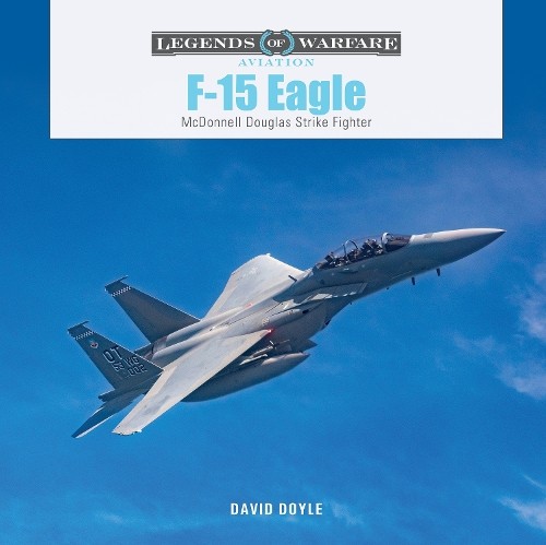 F-15 Eagle by David Doyle - 9780764367076