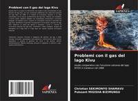Problemi Con Il Gas Del Lago Kivu Christian Sekimonyo Shamavu (U. A.) Buch 2024
