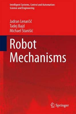 Robot Mechanisms - 9789400792913