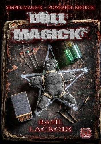 Doll Magick - Grimoire Witchcraft Witch Spells Rituals Occult Books Occultism - Imagen 1 de 2