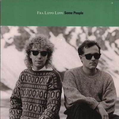 Fra Lippo Lippi Some People 7'' vinyl UK Virgin 1987 7'' in pic sleeve VS1009