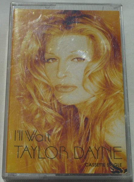 Taylor Dayne I'll Wait Cassette