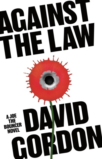 Against the Law by David Gordon (Hardback Book)
