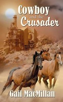 Cowboy And The Crusader Gail Macmillan Taschenbuch Kartoniert / Broschiert 2015